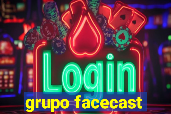 grupo facecast